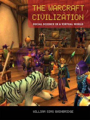 The Warcraft Civilization - ebook
